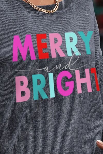 MERRY AND BRIGHT Round Neck Long Sleeve Sweatshirt