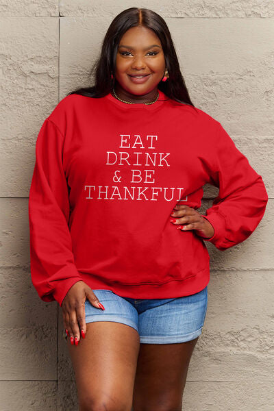 Simply Love Full Size EAT DRINK & BE THANKFUL Round Neck Sweatshirt Wine