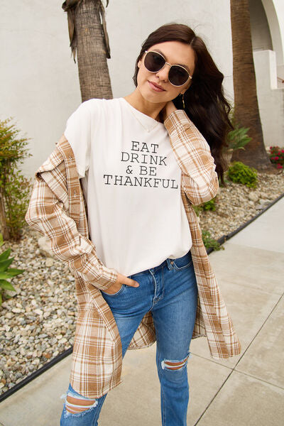 Simply Love Full Size EAT DRINK & BE THANKFUL Round Neck T-shirt White