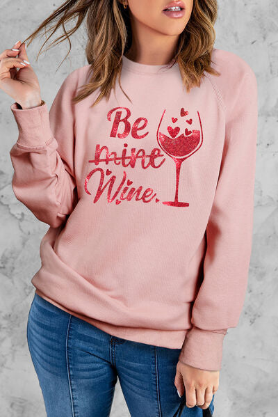 BE MINE WINE Round Neck Sweatshirt Blush Pink