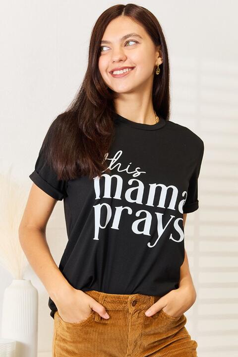 Simply Love THIS MAMA PRAYS Graphic T-Shirt Black